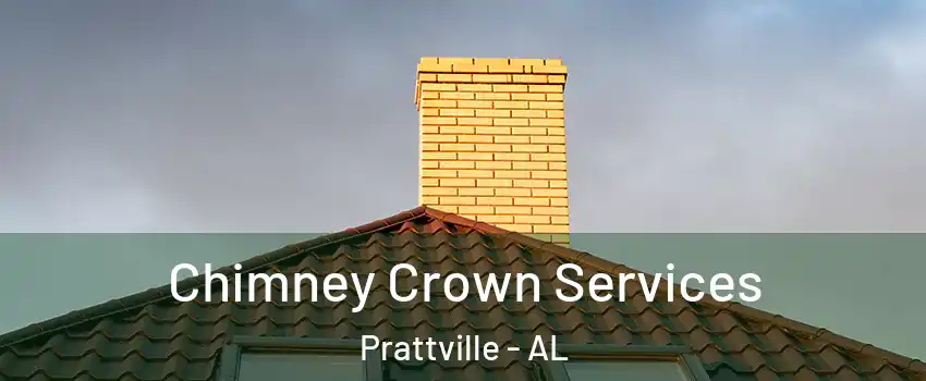  Chimney Crown Services Prattville - AL