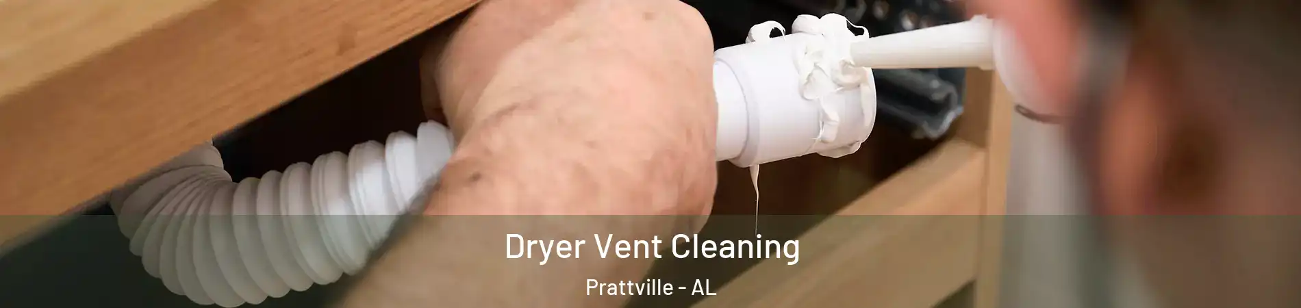  Dryer Vent Cleaning Prattville - AL