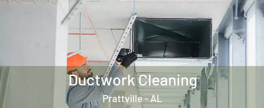  Ductwork Cleaning Prattville - AL