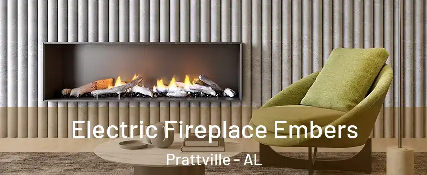  Electric Fireplace Embers Prattville - AL