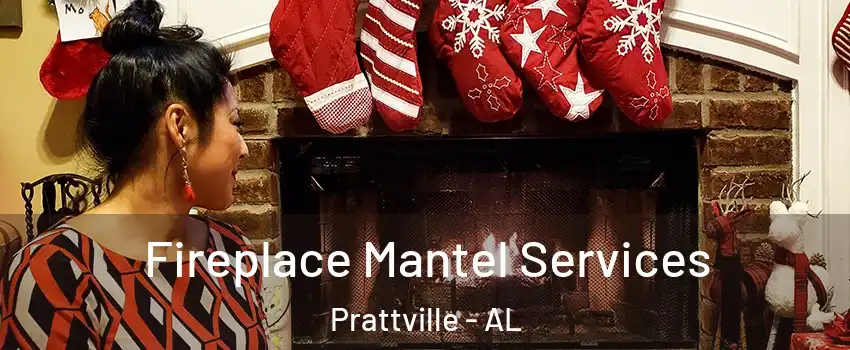  Fireplace Mantel Services Prattville - AL